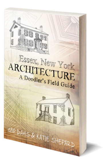 Essex, New York Architecture: A Doodler’s Field Guide